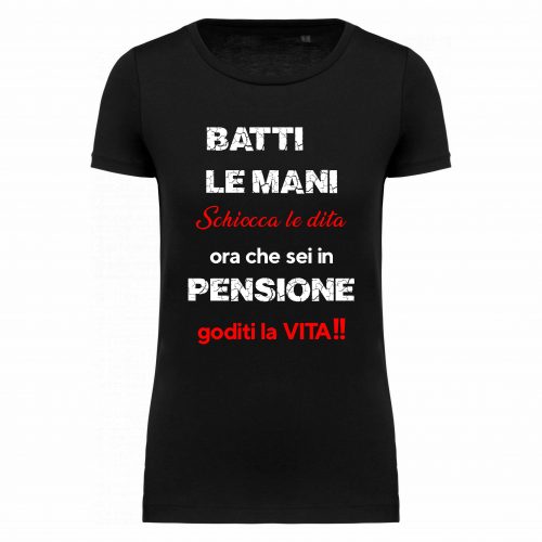 T-SHIRT PENSIONE “GODITI LA VITA”