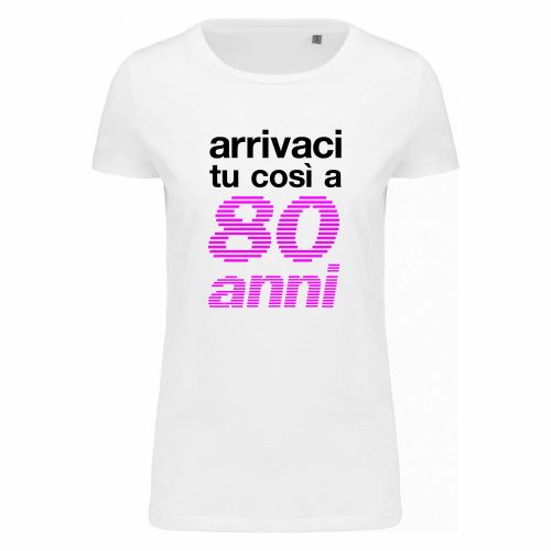 T-SHIRT “arrivaci tu” DONNA