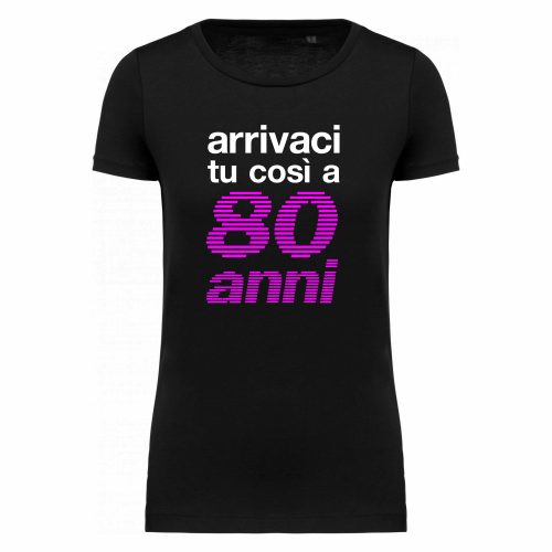T-SHIRT “arrivaci tu” DONNA